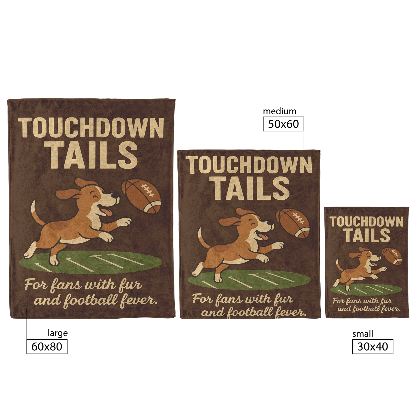 Touchdown_Ends_With_a_Tail_Wag__Blanket_V_Blanket_Size_Options_Mockup.png